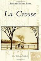 La Crosse (Postcard History).by Godden New 9781467113328 Fast Free Shipping<|