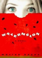 Watermelon By Marian Keyes. 9780380976171