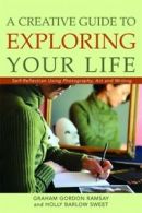 A creative guide to exploring your life: self-reflection using photography,