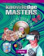 Knowledge masters: Optical illusions by Duncan Muir (Hardback)