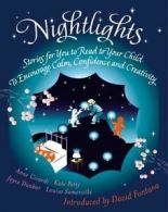 Nightlights: stories for you to read to your child to encourage calm confidence