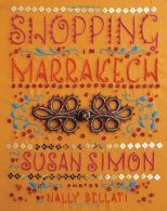 Shopping in Marrakech, Simon, Susan, ISBN 9781892145789