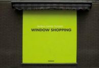 Barbara Camilla Tucholski: Window Shopping by Kunstverein Loitz (Hardback)