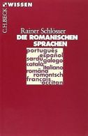 Die Romanischen Sprachen | Schlösser, Rainer | Book