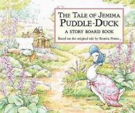 Peter Rabbit: The Tale of Jemima Puddle-Duck: A Story Board Book by Beatrix