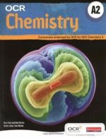 OCR A2 Chemistry A Student Book and CD-ROM By Mr Dave Gent, Mr Rob Ritchie