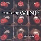 Choosing Wine | Jefford, Andrew | Book