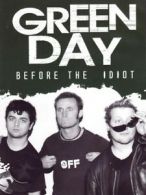 Green Day: Before the Idiot DVD (2017) Green Day cert E