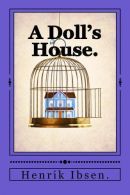 A Doll's House., Ibsen., Henrik, ISBN 152294754X