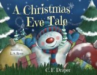 A Christmas Eve Tale by Caroline Draper (Paperback)