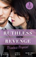 Harlequin: Ruthless revenge - priceless proposal by Tara Pammi (Paperback)