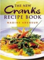 The new Cranks recipe book by Nadine Abensur (Paperback)
