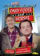 More wit and wisdom of Only fools and horses by Dan Sullivan (Paperback)