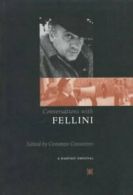 Conversations with Fellini by Costanzo Costantini (Paperback)