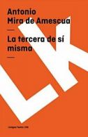 La tercera de sA misma (Teatro) (Spanish Edition). De-Amescua 9788498161014<|
