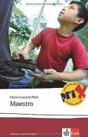 Maestro: Sekundarstufe II | Petit, Xavier-Laurent | Book