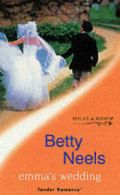 Tender romance: Emma's wedding by Betty Neels (Paperback)