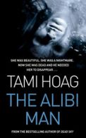 The Alibi Man by Tami Hoag (Paperback)