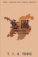 "Intention": War for the Han Frontier, Thorne, M. 9780995658202 Free Shipping,,