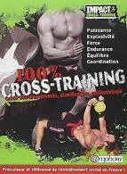 100 % Cross-Training - Guide des mouvements, planif... | Book