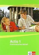 Actio. Lateinisches Unterrichtswerk / Grammatisches Beih... | Book