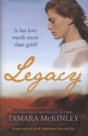 Legacy by Tamara Mckinley (Hardback)