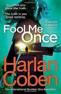 Fool Me Once | Coben, Harlan | Book