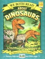 About Dinosaurs (We Both Read - Level 1-2 (Cloth)). McKay 9781891327537 New<|