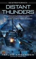 Distant Thunders: Destroyermen von Taylor Anderson | Book