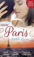 From Paris with love: The Consequences of That Night / Bound by a Baby / A