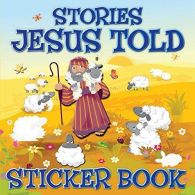 Stories Jesus Told (Sticker Books) (My First Sticker Books), Juliet David,