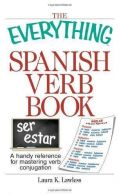 The Ething Spanish b Book: A Handy Reference For Mastering b Conjugati