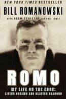 Romo: My Life on the Edge: Living Dreams and Sl. Romanowski, Schefter, Towle<|