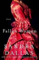 Fallen women by Sandra Dallas (Hardback)