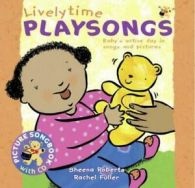Picture songbook with CD: Livelytime playsongs: baby's active day in songs and