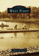 West Point (Images of America (Arcadia Publishing)). Addison 9780738592732<|