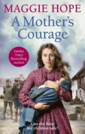 A mother's courage by Maggie Hope (Paperback)