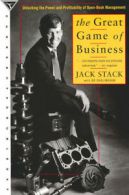 The Great Game of Business: Unlocking the Power and Profitability of Open-Book