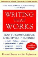 Writing That Works. Roman, Raphaelson, Joel 9780060956431 Fast Free Shipping<|