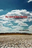 The Land of Rain Shadow: Horned Toad, Texas. Roach 9780896729353 New<|