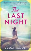 The last night by Cesca Major (Paperback)
