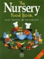 The nursery food book by Tim Lobstein (Paperback)