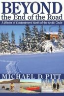 Beyond the End of the Road: A Winter of Content. Pitt, D..#*=