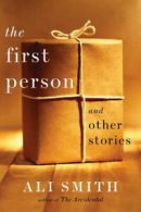 The first person and other stories by Ali Smith