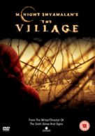 The Village DVD (2005) Joaquin Phoenix, Shyamalan (DIR) cert 12