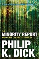 The Minority Report and Other Classic Stories. Dick 9780806537955 New<|
