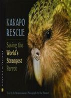 Kakapo Rescue. Montgomery, Bishop, (PHT) New 9780618494170 Fast Free Shipping<|