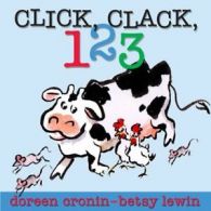 Click, Clack, 123 By Doreen Cronin, Betsy Lewin