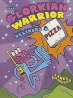 Kochalka, James : The Glorkian Warrior Delivers a Pizza