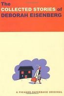 The Collected Stories of Deborah Eisenberg | Eisenberg... | Book